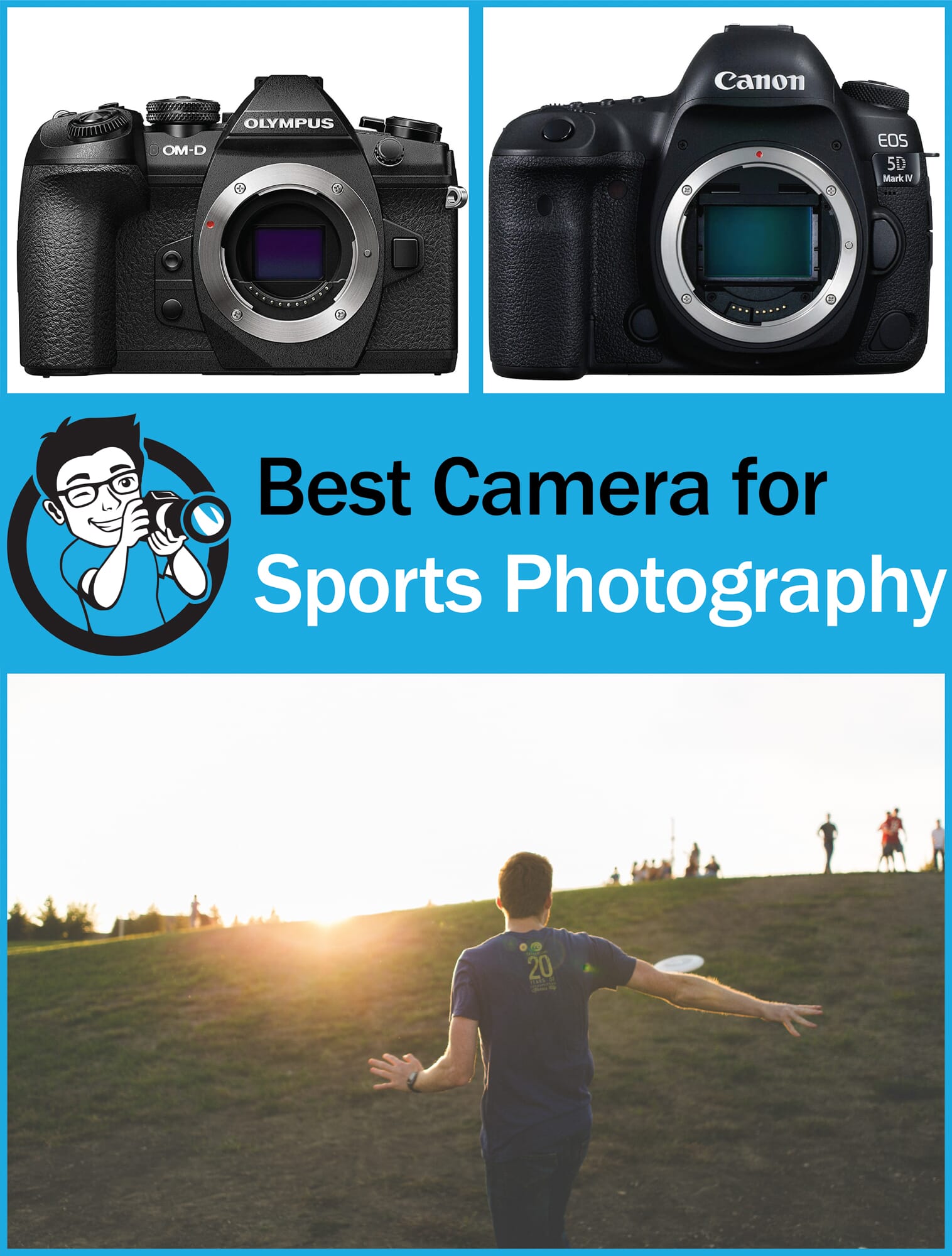 What We Love About The 6 Best Camera Bodies For Sports Photography