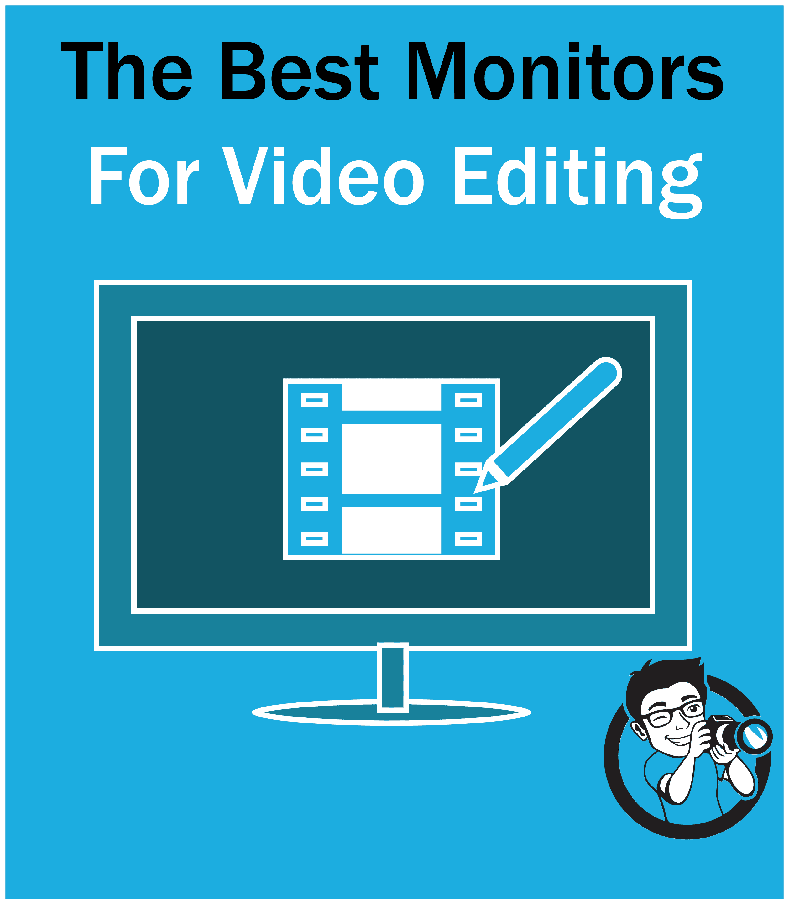 The Best Monitors for Video Editing Top Picks for All Skill Levels