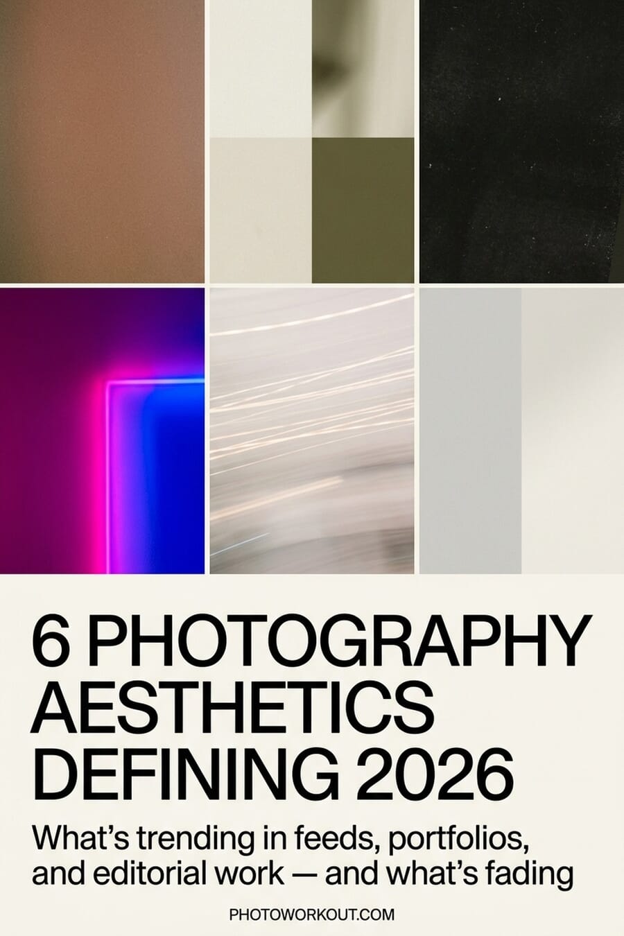6 Photography Aesthetics Defining 2026 — Pinterest pin