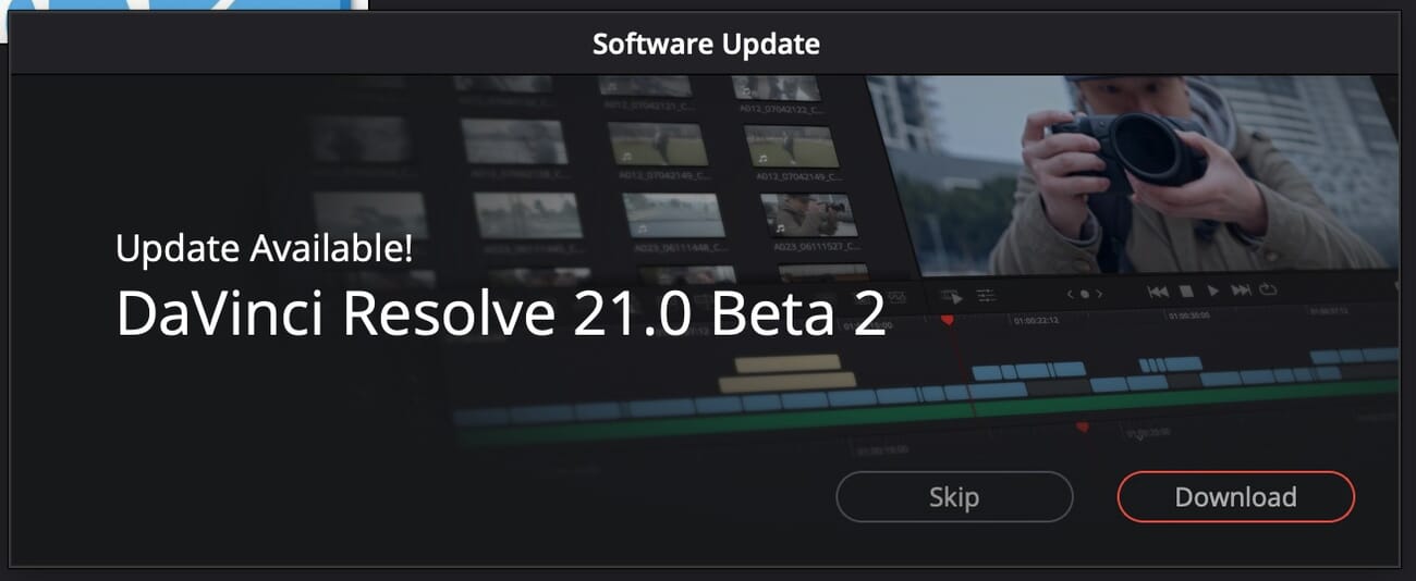 DaVinci Resolve in-app Software Update dialog showing 'Update Available! DaVinci Resolve 21.0 Beta 2' with Skip and Download buttons