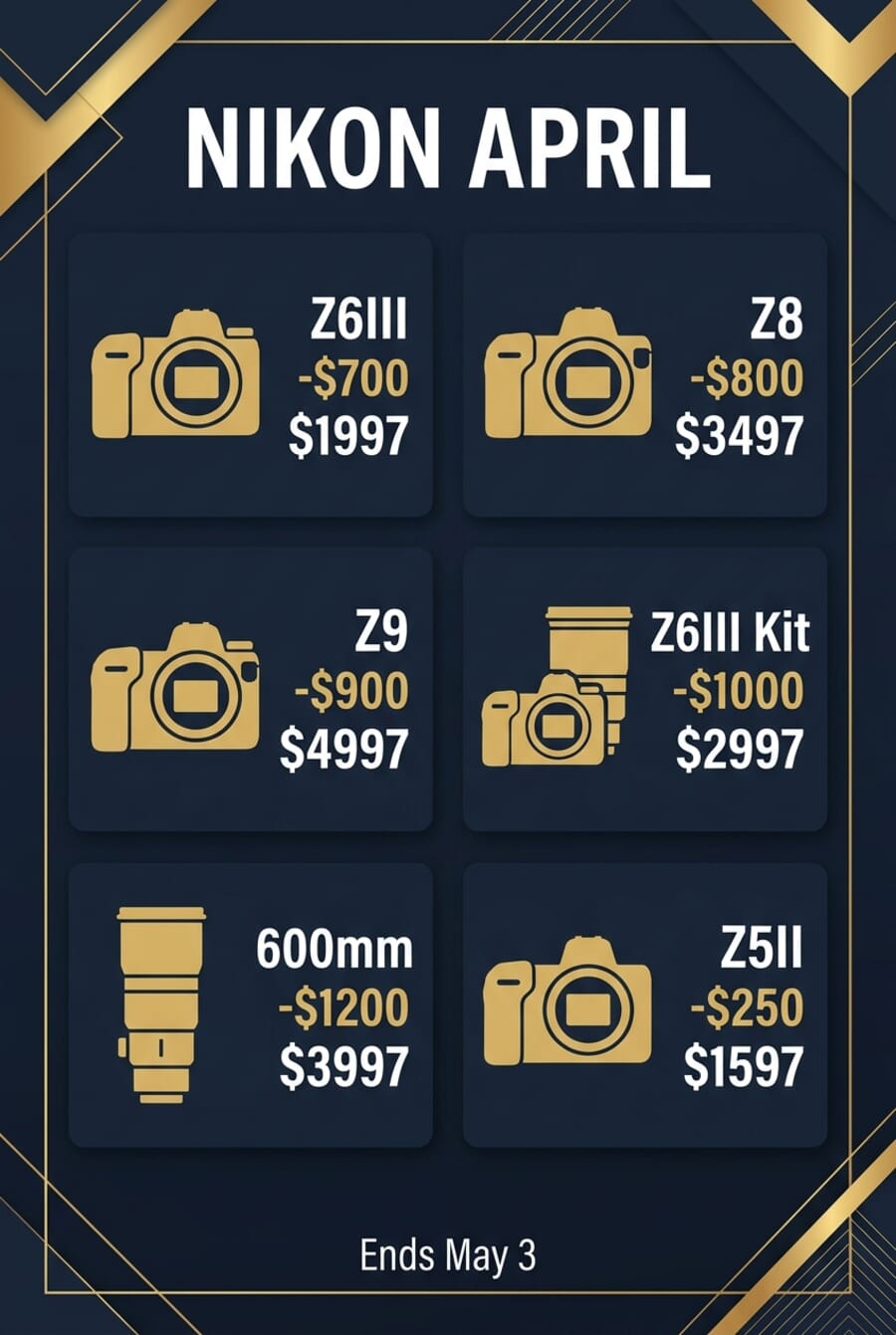 Nikon April 2026 top rebate deals showing savings on Z6III, Z8, Z9, 600mm lens, and Z5II