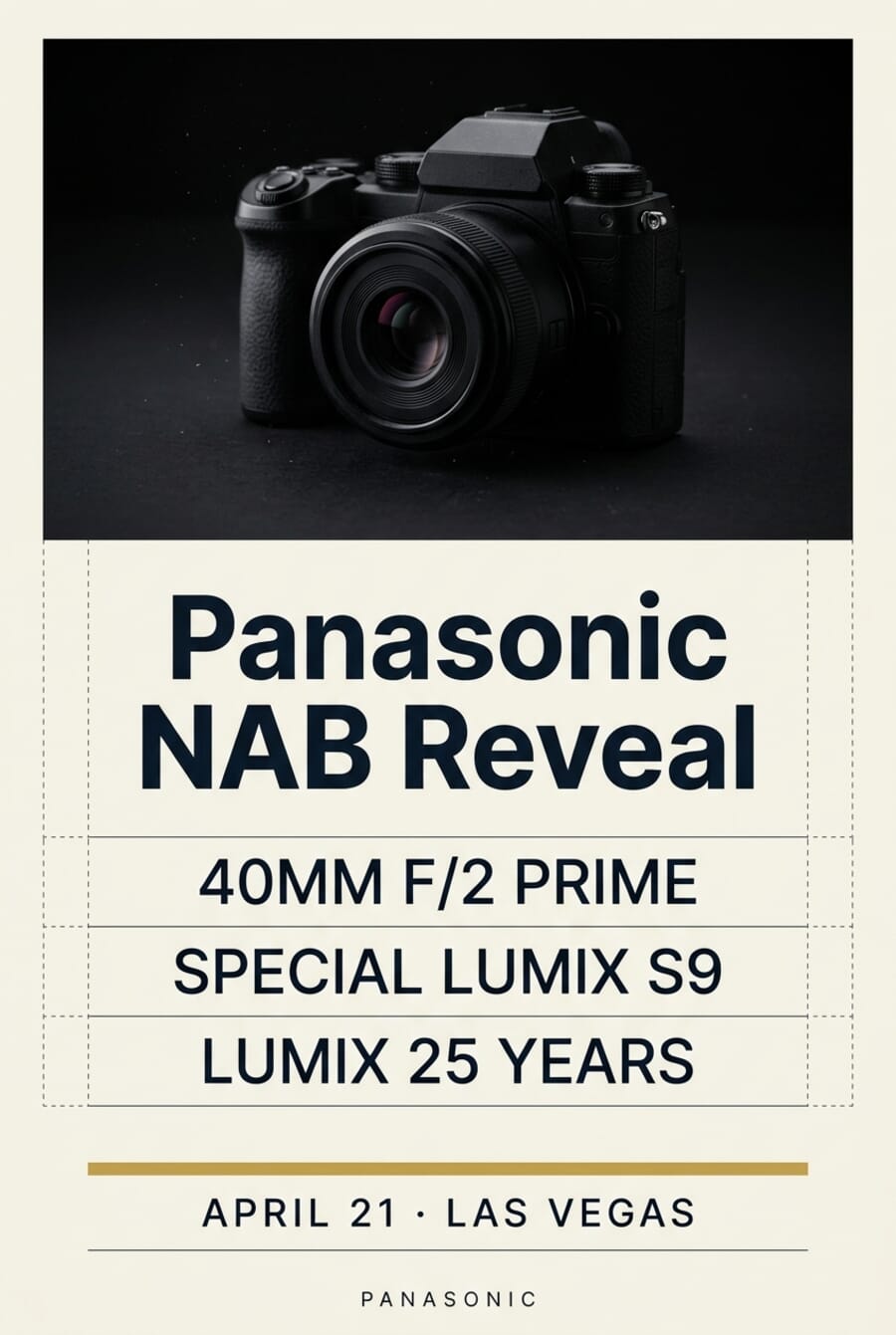 Pinterest pin: Panasonic NAB Reveal — 40mm f/2 prime, special Lumix S9, LUMIX 25 years, April 21 Las Vegas