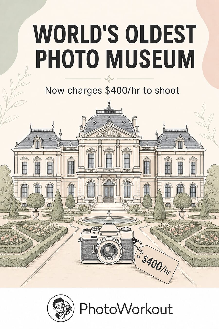 World’s oldest photo museum now charges $400 an hour to shoot