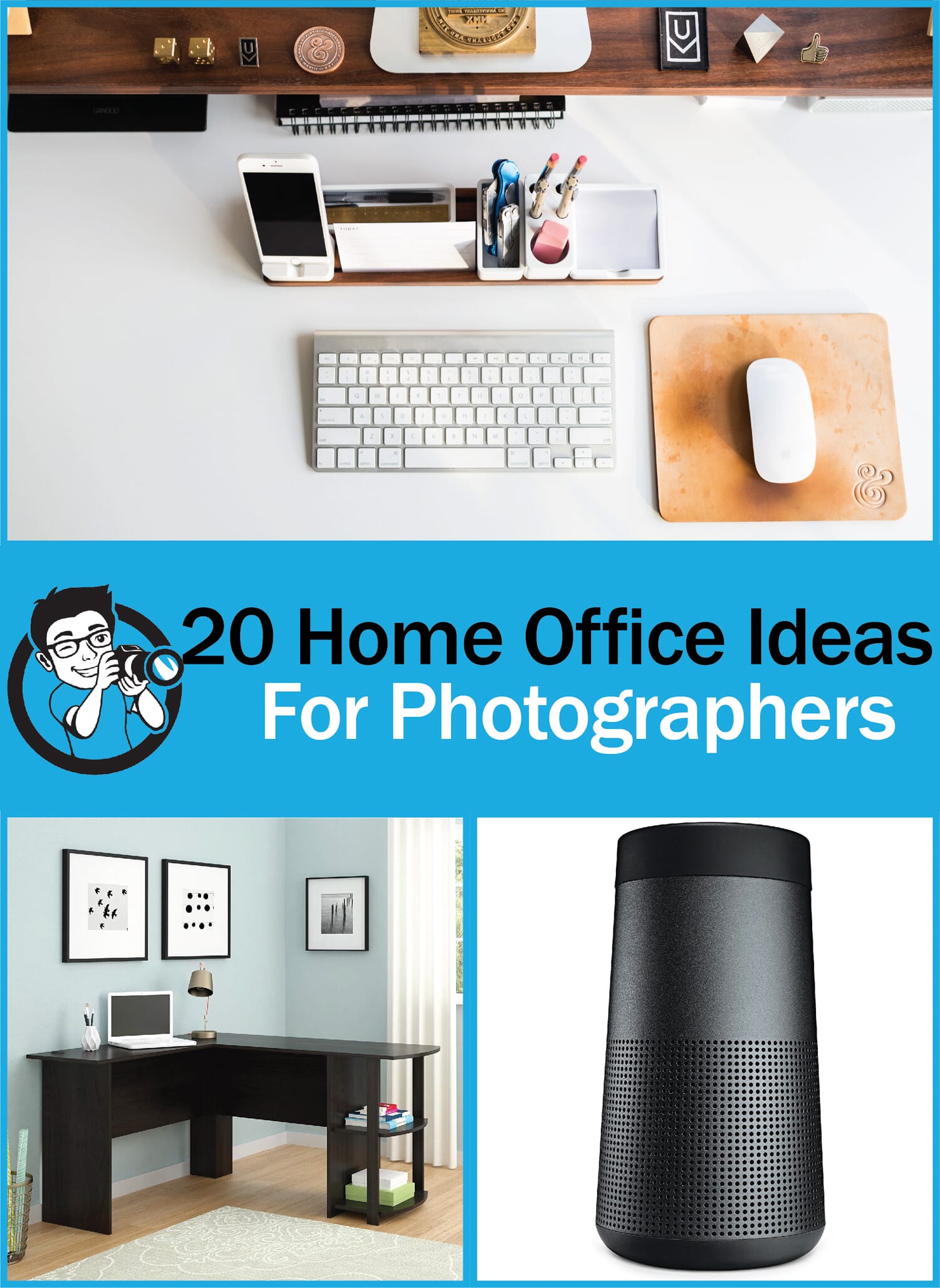 Home Office Ideas for Photographers: 20 Ways to Improve Your Office