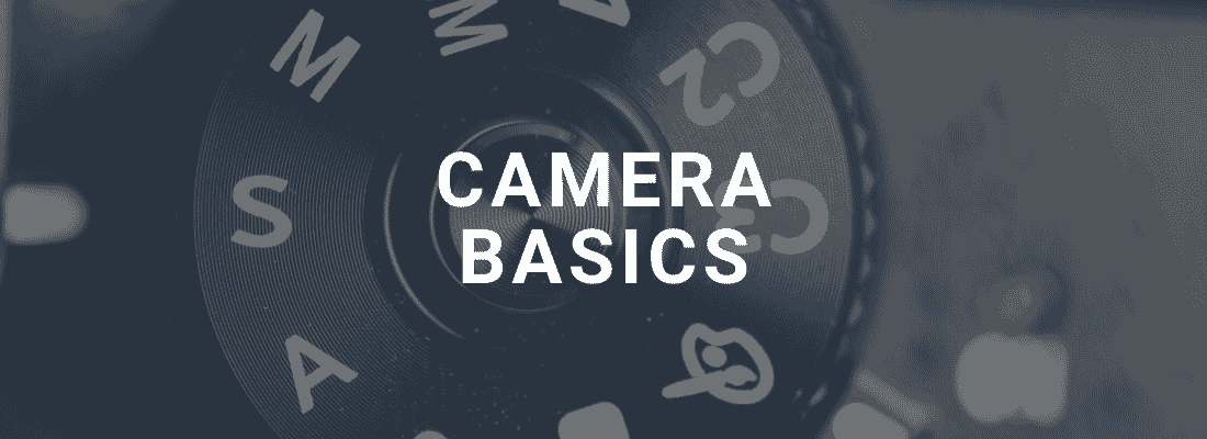 camera basics