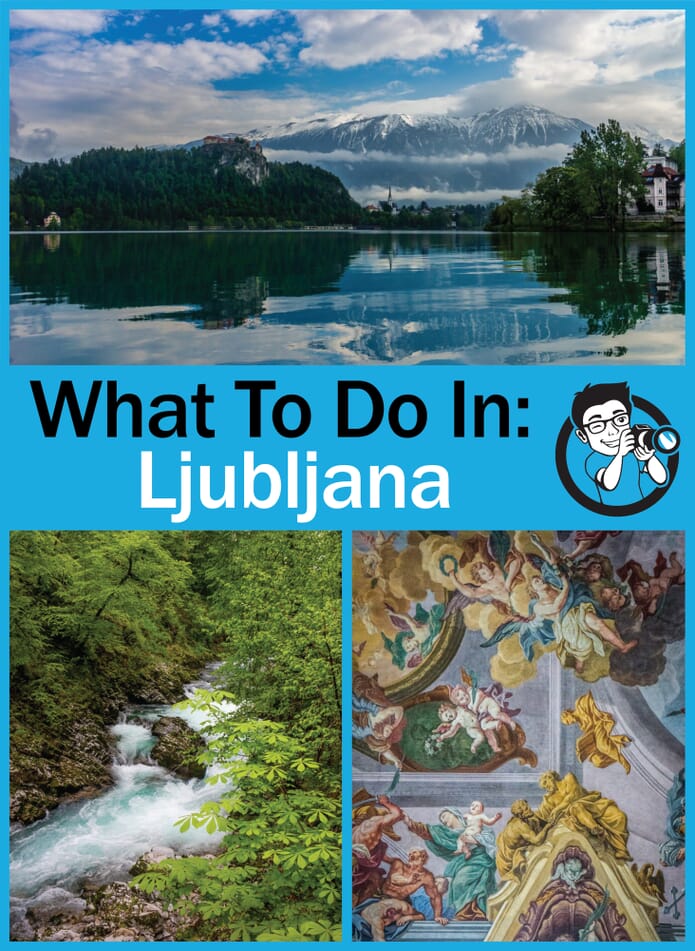 What to do in Ljubljana